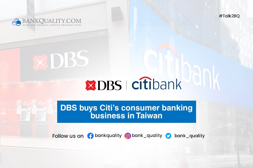 DBS will acquire Citi’s consumer banking business in Taiwan 