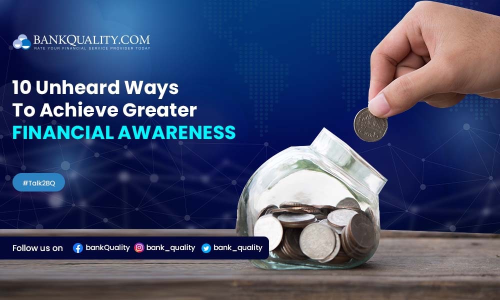 10 ways to boost your financial awareness
