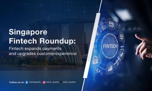 Singapore Fintech Roundup: Fintech expands payments and upgrades customer experience