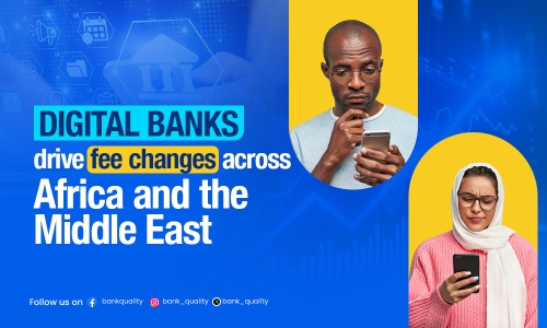 Digital banking reshapes account fees across Africa and the Middle East
