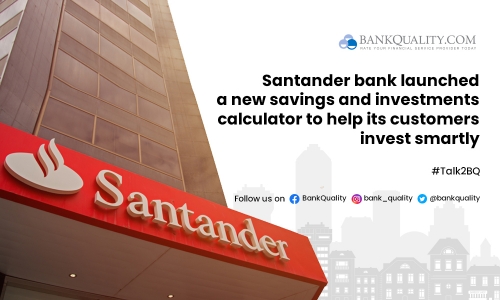 Are you a customer of Santander Bank? Learn how its new savings calculator feature can help you invest better.