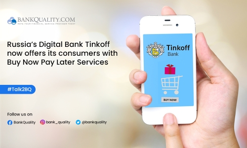 Russia’s Tinkoff provides BNPL services