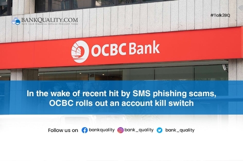 OCBC rolls out an account kill switch to fight phishing scams