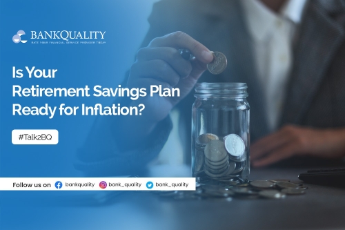 Is Your Retirement Savings Plan Ready For Inflation? 